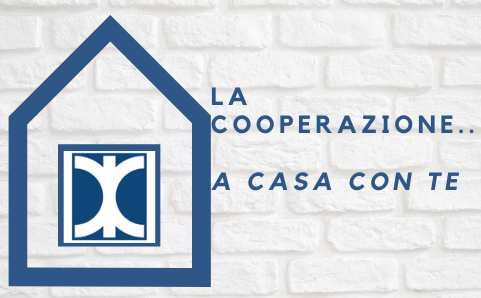 La cooperazione…… A CASA CON TE