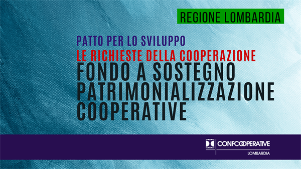 Le richieste della cooperazione lombarda a Regione