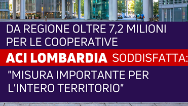 Da Regione oltre 7,2 milioni per le cooperative